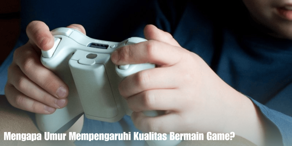 kualitas bermain game