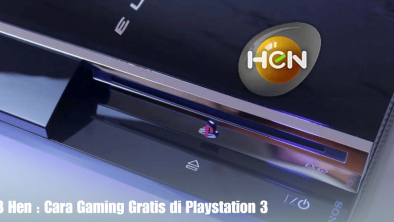 PS3 Hen : Cara Gaming Gratis di Playstation 3