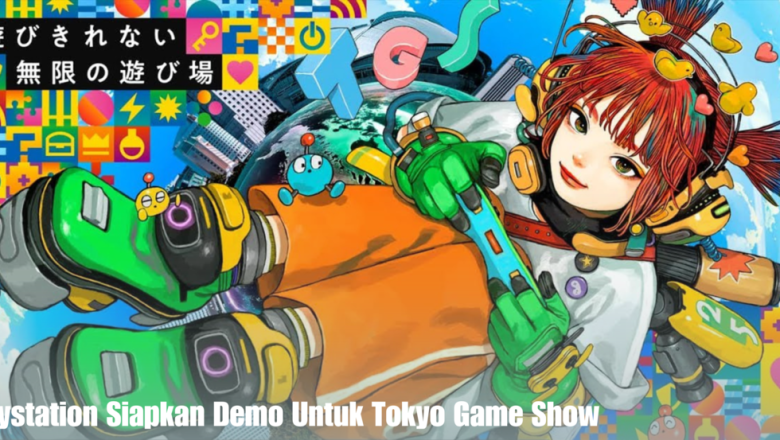 Playstation Siapkan Demo Untuk Tokyo Game Show
