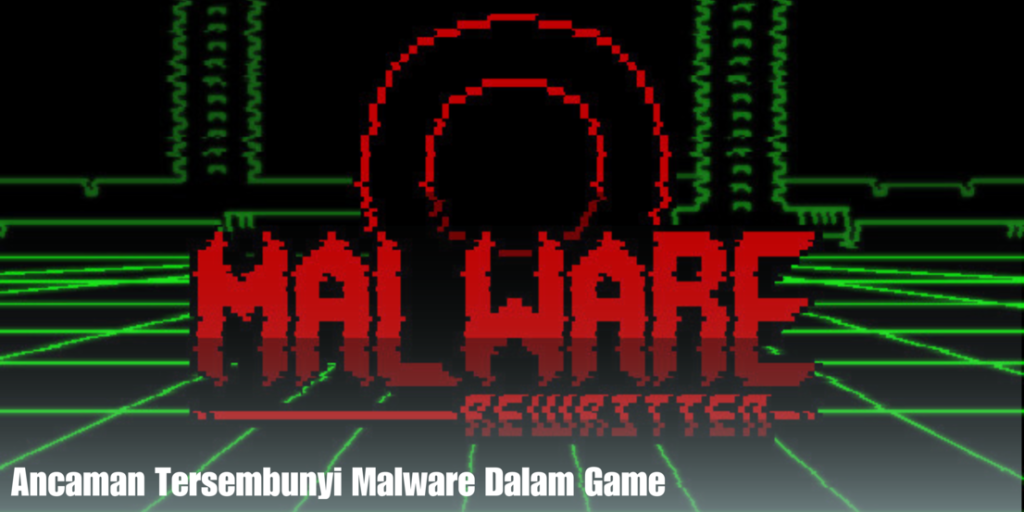 Malware Dalam Game