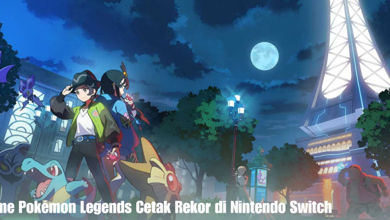 Game Pokémon Legends Cetak Rekor di Nintendo Switch