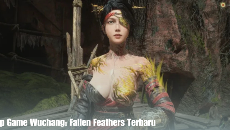 Intip Game Wuchang: Fallen Feathers Terbaru