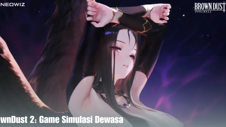 BrownDust 2: Game Simulasi Dewasa