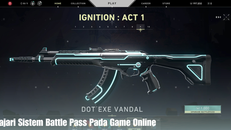 Pelajari Sistem Battle Pass Pada Game Online