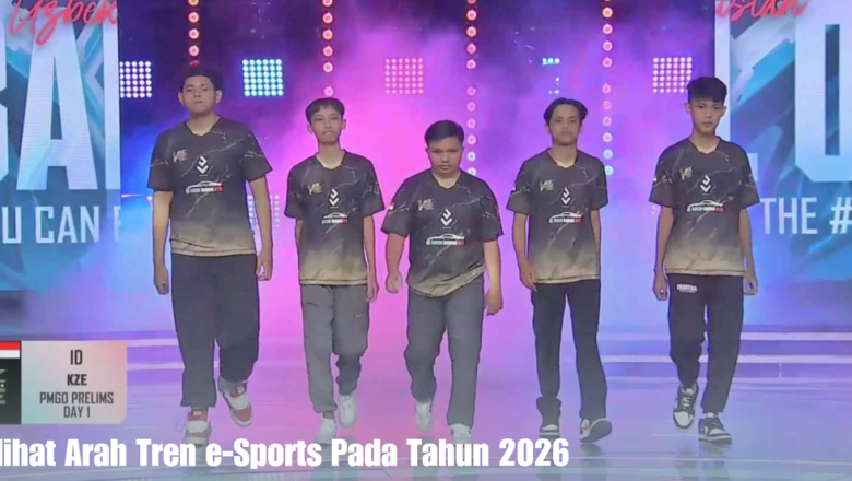 Melihat Arah Tren e-Sports Pada Tahun 2026
