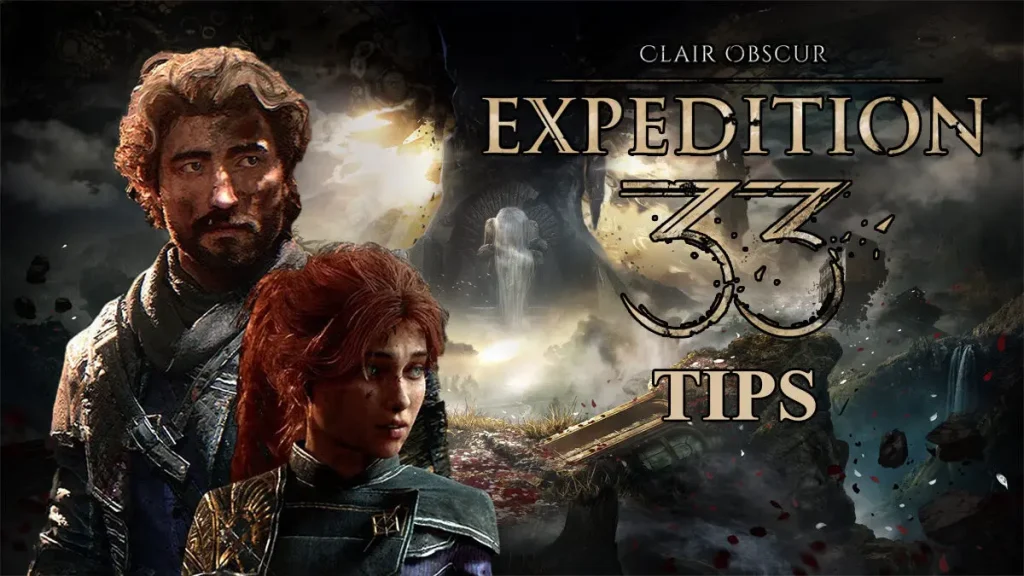 8 Tips Penting Clair Obscur Expedition 33 untuk Pemula yang Harus Diketahui